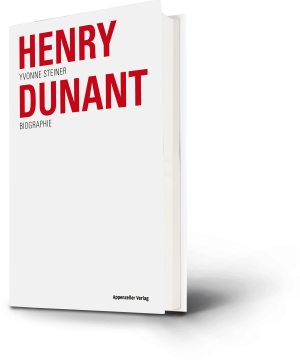 Yvonne Steiner: Henry Dunant