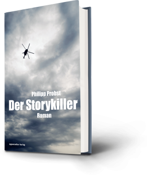 Philipp Probst: Der Storykiller