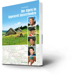Hans Eugster: Die Alpen in Appenzell Ausserrhoden