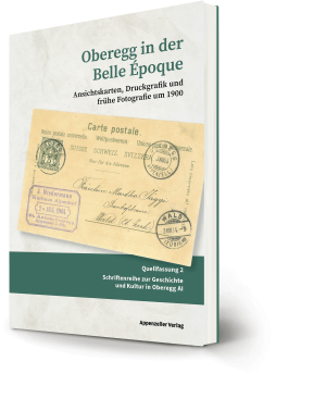 Oberegg in der Belle Époque
