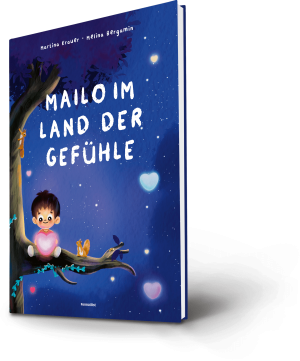 Mailo im Land der Gefühle